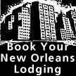NEW ORLEANS HOTEL RESERVATIONS